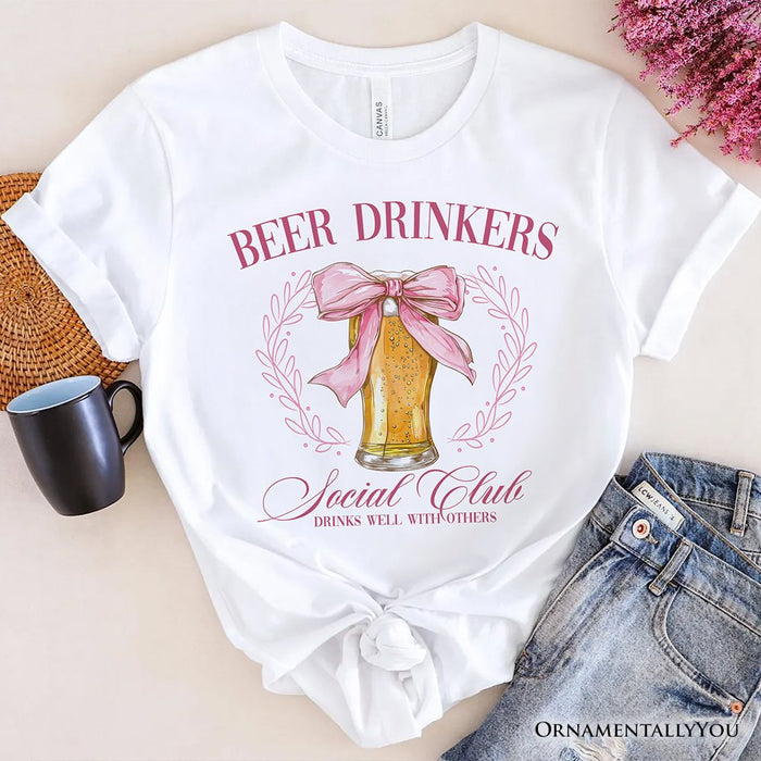 Beer Drinkers Social Club T-Shirt, Coquette Pink Bow Tee for Girly Summer Bachelorette Vibes T-Shirts OrnamentallyYou White XS