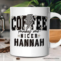 Coffee Makes Me Nicer Personalized Mug, Retro Caffeine Lovers Gift with Custom Name Personalized Ceramic Mug OrnamentallyYou 12oz Mug Customized