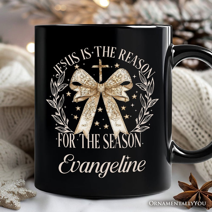 Jesus Is the Reason Christmas Personalized Mug, Coquette Gold Bow Cross Gift with Custom Name Personalized Ceramic Mug OrnamentallyYou Black Customized