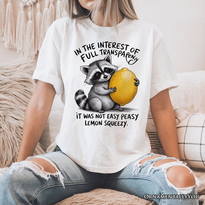 Lemon Squeezy Raccoon T-Shirt, Funny White Tee for Sarcastic People T-Shirts OrnamentallyYou
