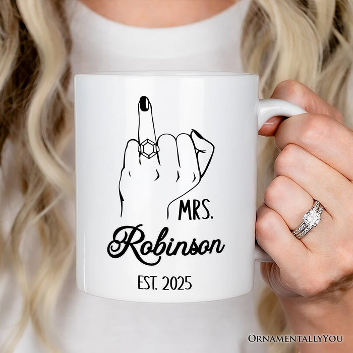 Wedding Ring Finger Mrs Personalized Mug, Married Engaged Gift For Women With Custom Name Personalized Ceramic Mug OrnamentallyYou